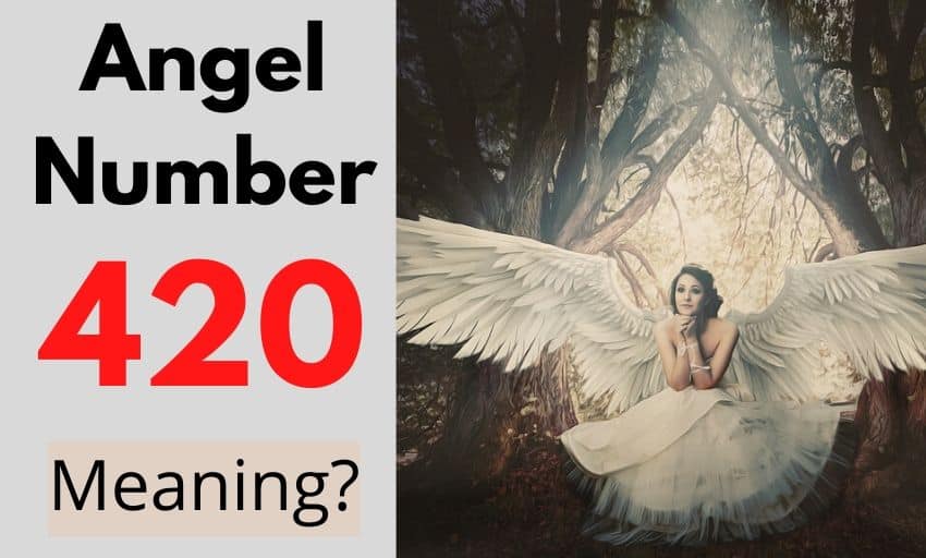Angel Number 420 meaning