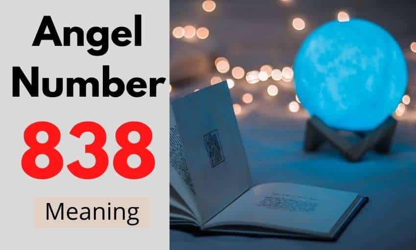 Angel Number 838 meaning