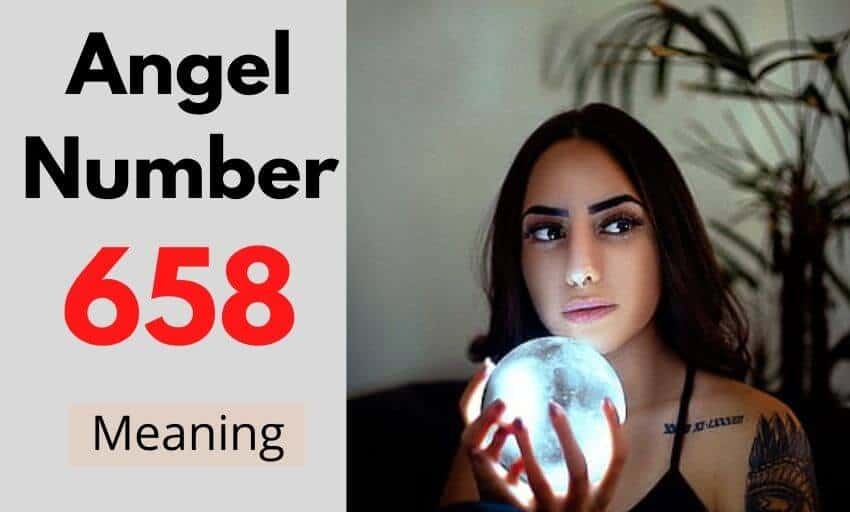 Angel Number 658 meaning